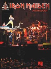 HAL LEONARD IRON MAIDEN ANTHOLOGY HAL LEONARD IRON MAIDEN ANTHOLOGY