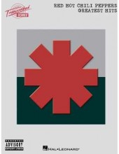 HAL LEONARD RED HOT CHILI PEPPERS - GREATEST HITS HAL LEONARD RED HOT CHILI PEPPERS - GREATEST HITS